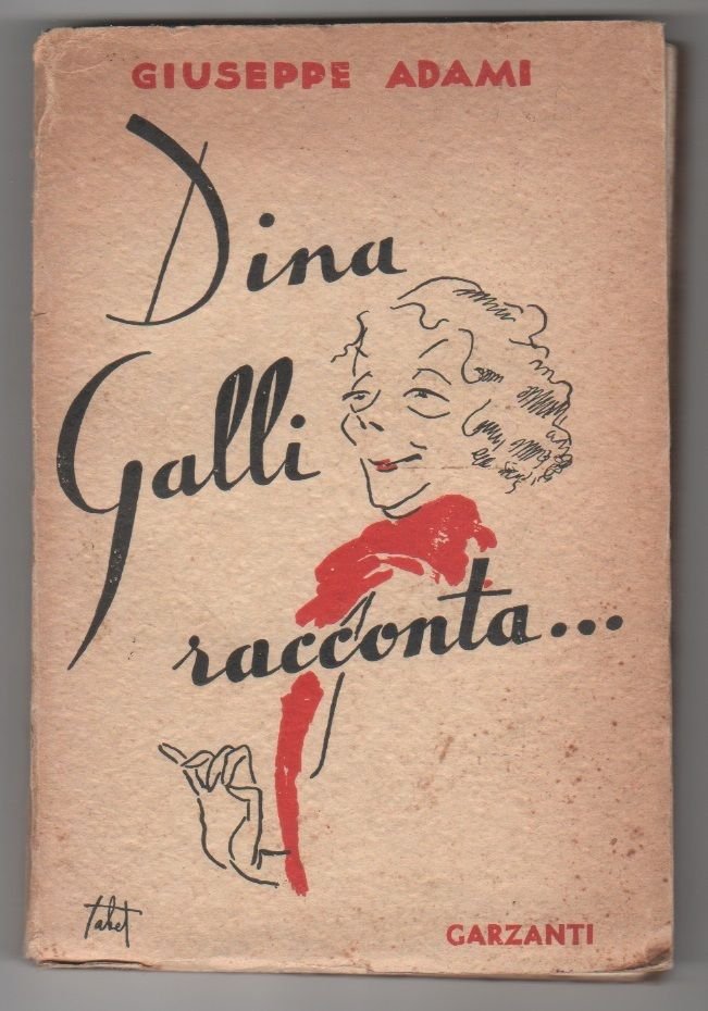 Dina Galli racconta... (G. Adami)