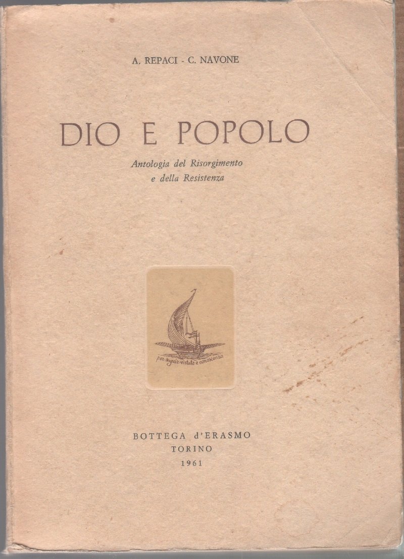 Dio e popolo - A. Repaci, C. Navone