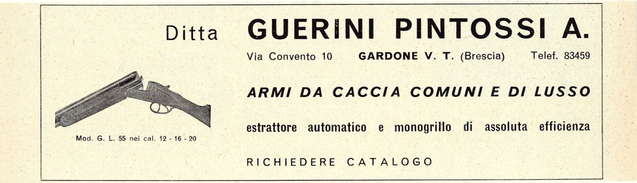 Ditta Guerini Pintossi A. Armi da caccia. Gardone VT. Advertising …