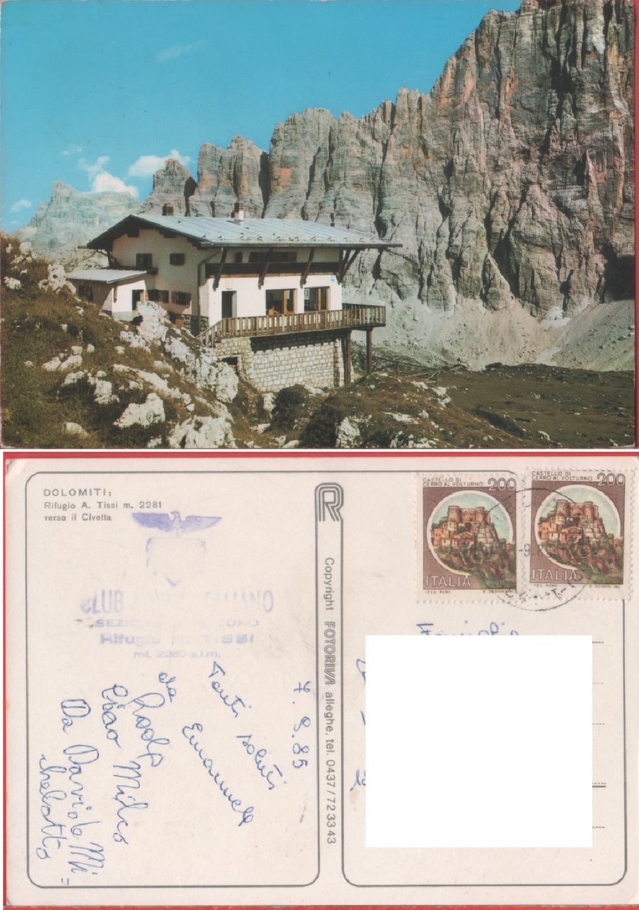 Dolomiti. Rifugio A. Tissi verso il Civetta. Viaggiata 1985