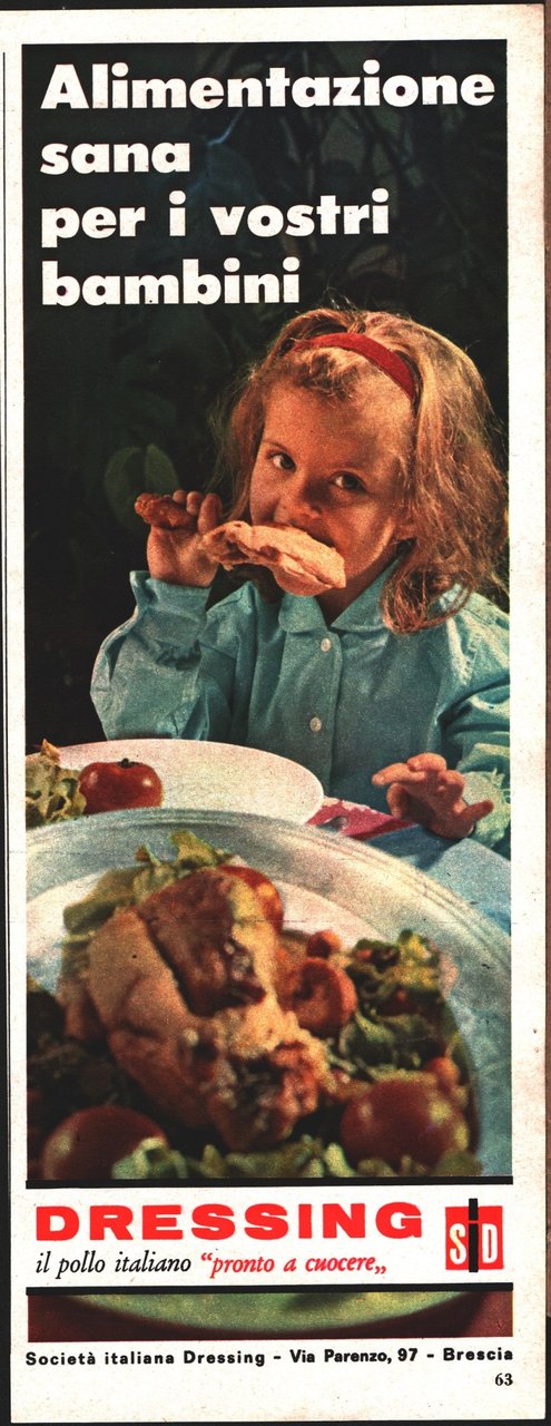 Dressing il pollo italiano. Advertising 1963