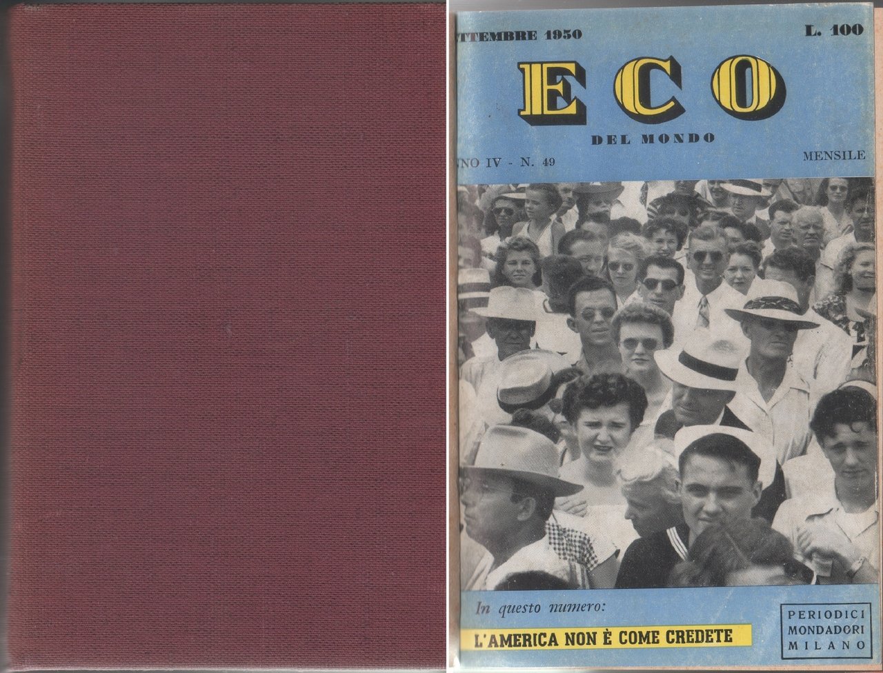 Eco del mondo. nn. 49-56. 1950/1951. Rilegati in un unico …