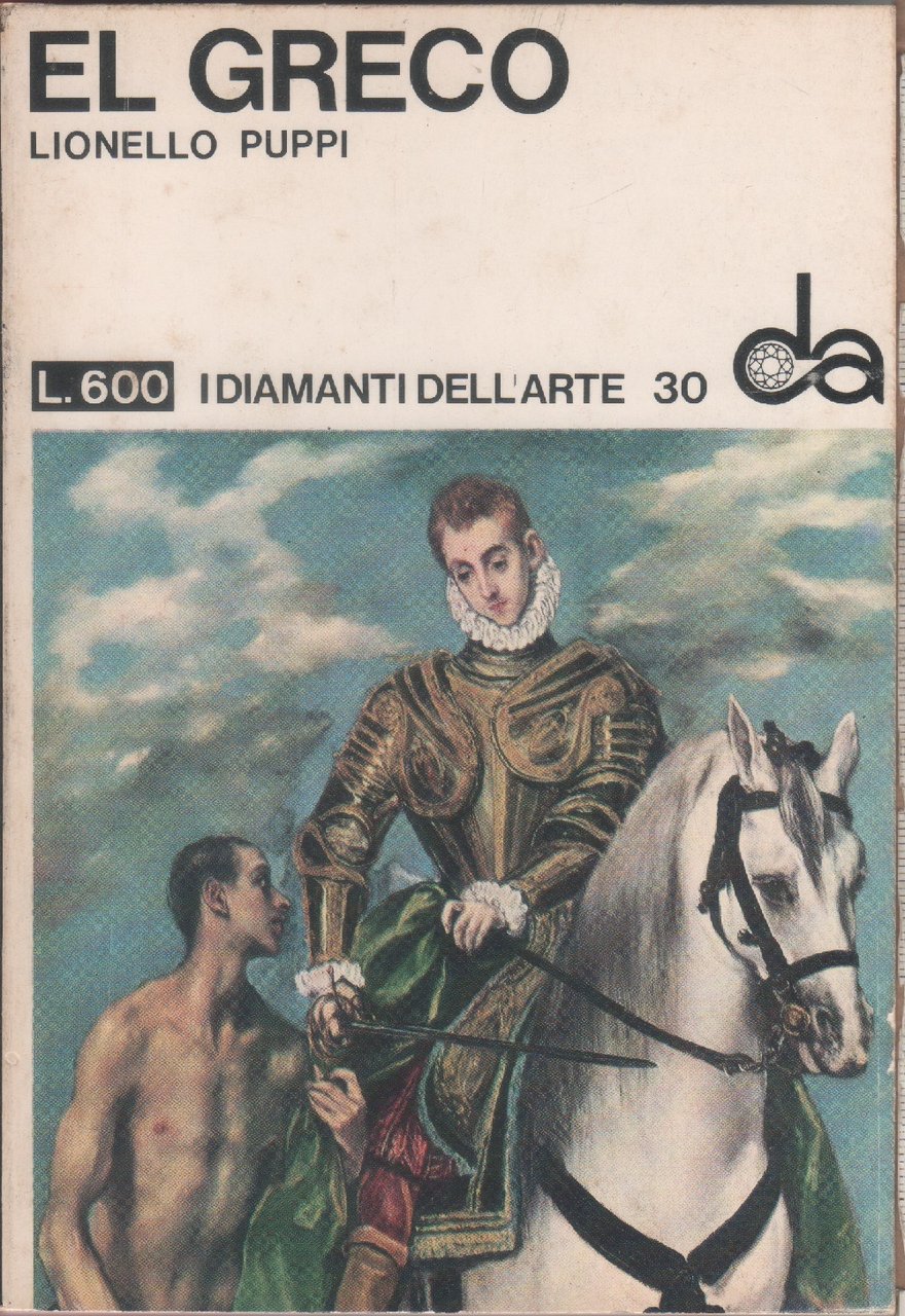 El Greco. I diamanti dell'arte n. 30 - Lionello Puppi