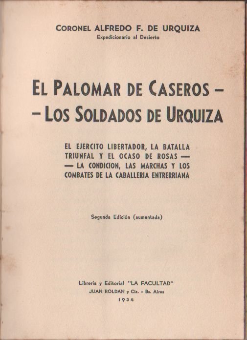 El palomar de caseros. Los soldados de Urquiza - Alfredo …