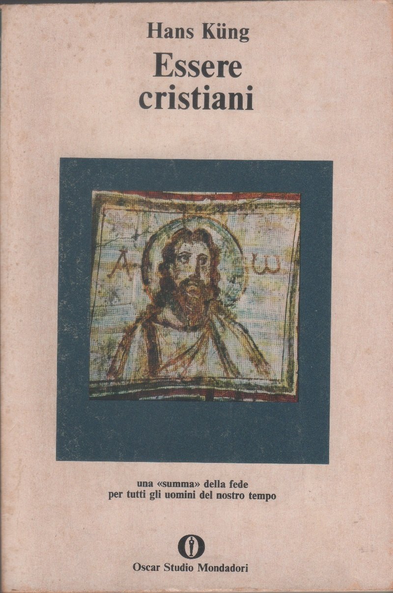 Essere cristiani - Hans Kung