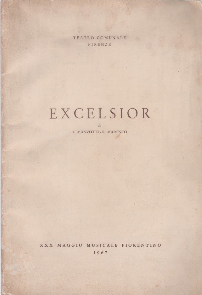 Excelsior. Maggio Musicale Fiorentino 1967