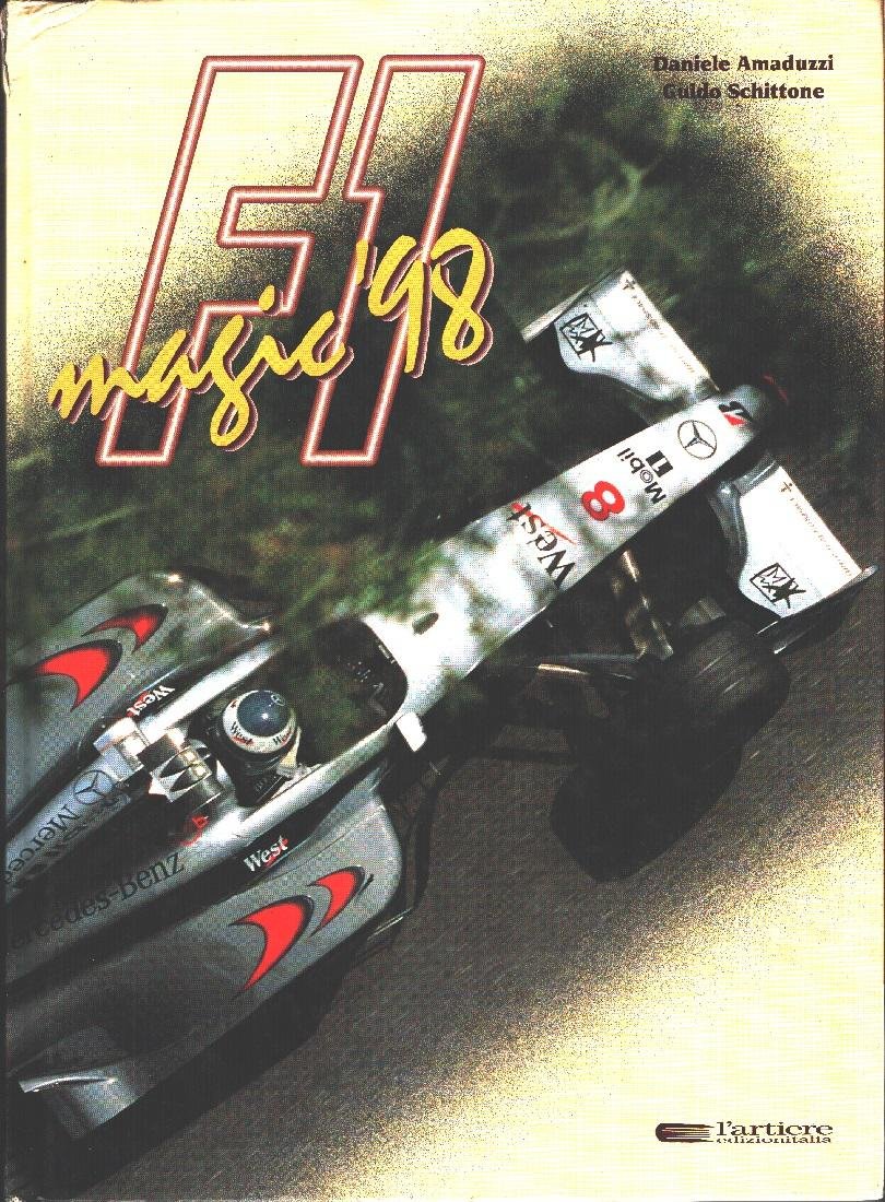 F1 magic '98 - Guido Schittone, Daniele Amaduzzi