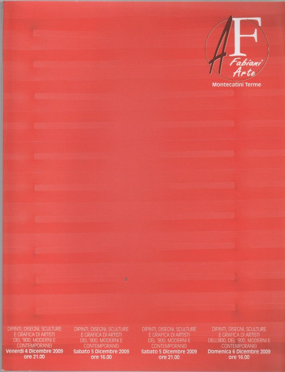 Fabiani Arte. Catalogo asta 4-6 dicembre 2009