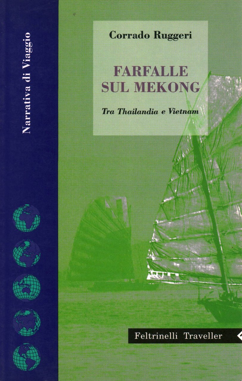Farfalle sul Mekong. Tra Thailandia e Vietnam - Corrado Ruggieri | Immagine principale