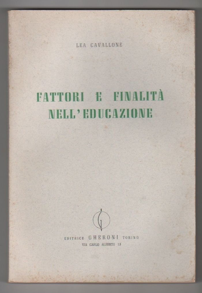Fattori e finalità nell'educazione - Lea Cavallone | Immagine principale
