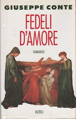 Fedeli d'amore - Giuseppe Conte