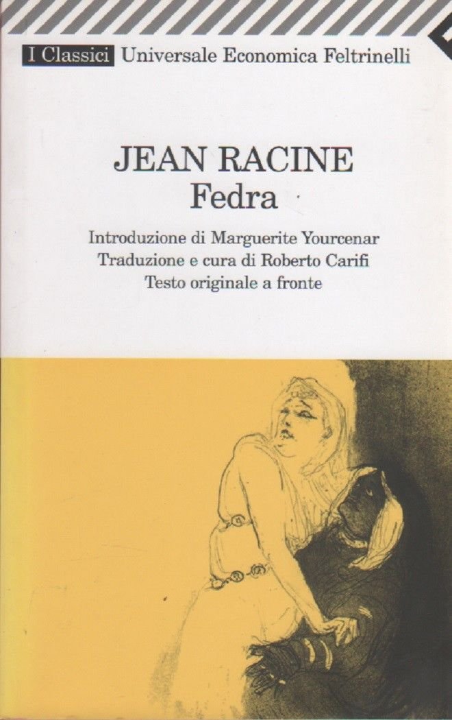 Fedra. Testo francese a fronte - Jean Rancine