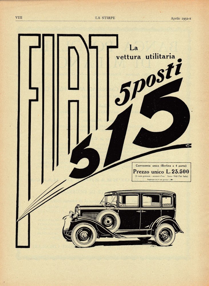 FIAT 515, 5 posti. La vettura utilitaria. Advertising 1932
