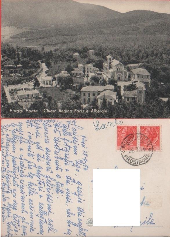Fiuggi Fonte. Chiesa Regina Pacis e Alberghi. Viaggiata