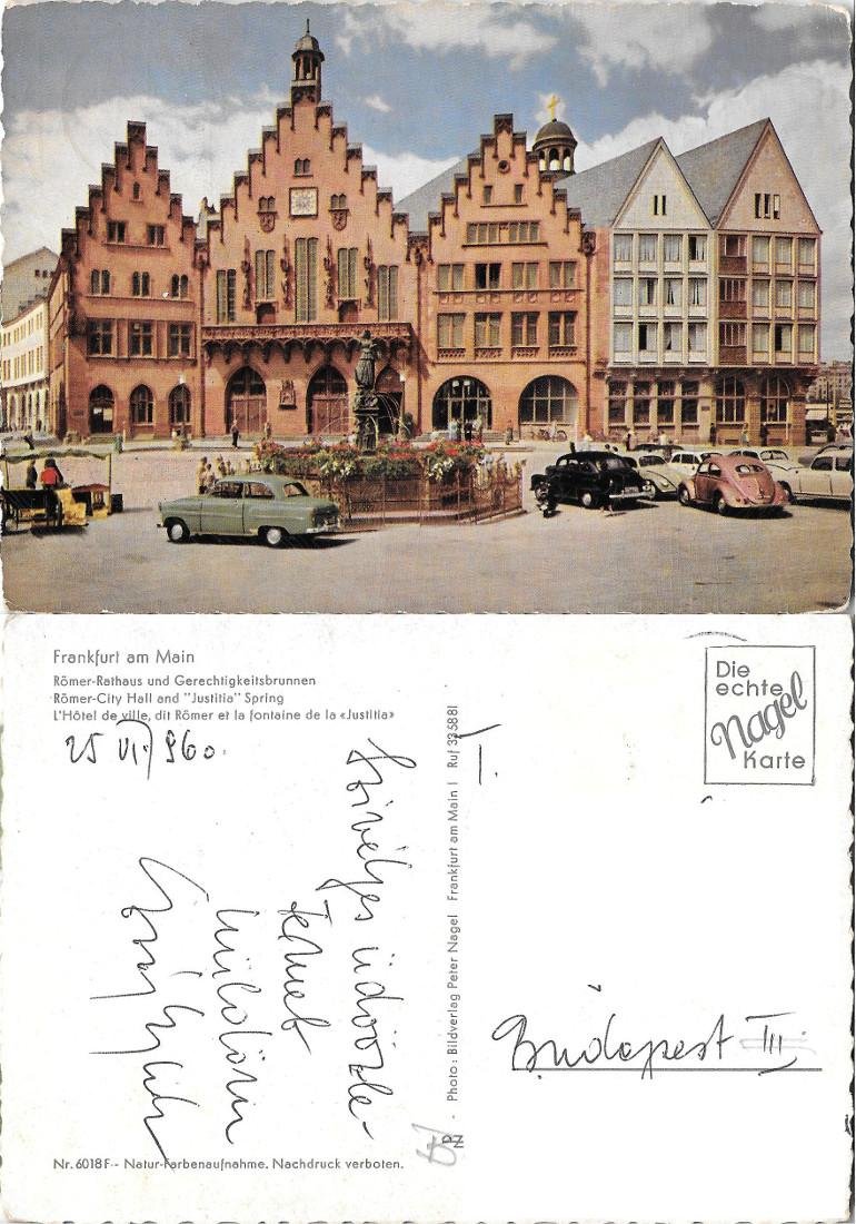 Frankfurt am Main. Romer-City Hall and Justitia Spring. Viaggiata 1960