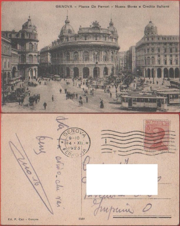 Genova. Piazza De Ferrari. Nuova Borsa e Credito Italiano.  Viaggiata 1923. Animata, tram