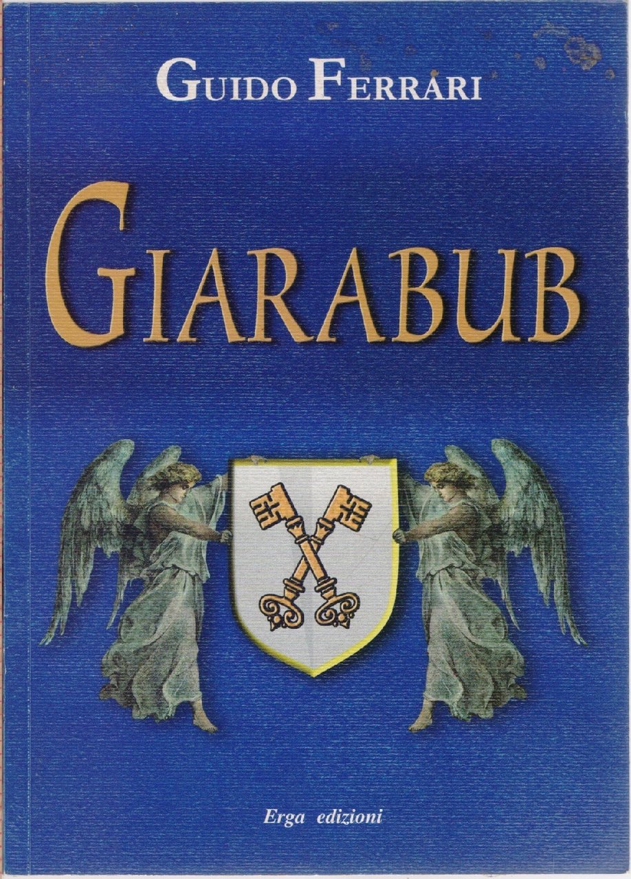 Giarabub - Guido Ferrari
