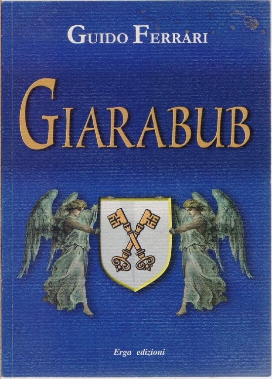 Giarabub - Guido Ferrari