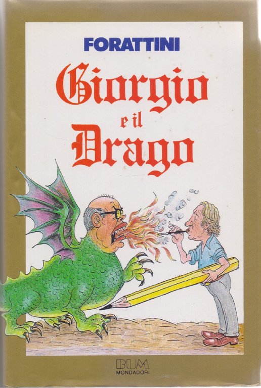 Giorgio e il drago - Giorgio Forattini