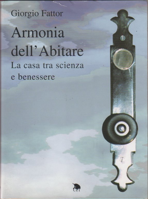 Armonia dell'abitare - Giorgio Fattor -