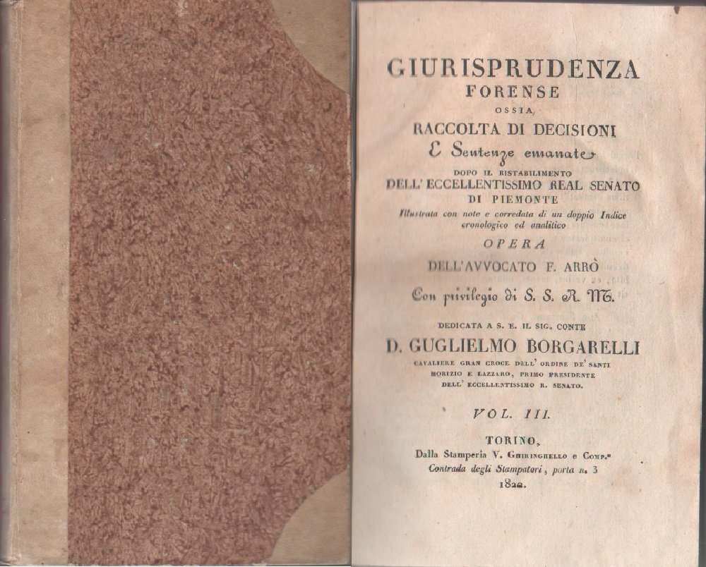 Giurisprudenza forense ossia raccolta di decisioni e sentenze.... Vol III