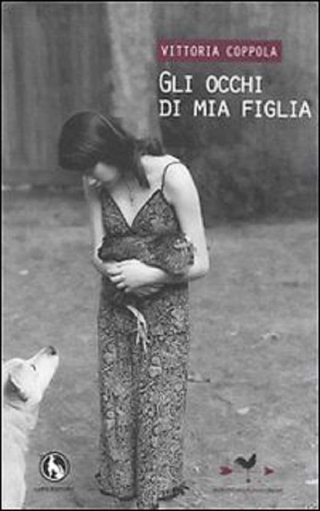 Gli occhi di mia figlia - Vittoria Coppola | Immagine principale