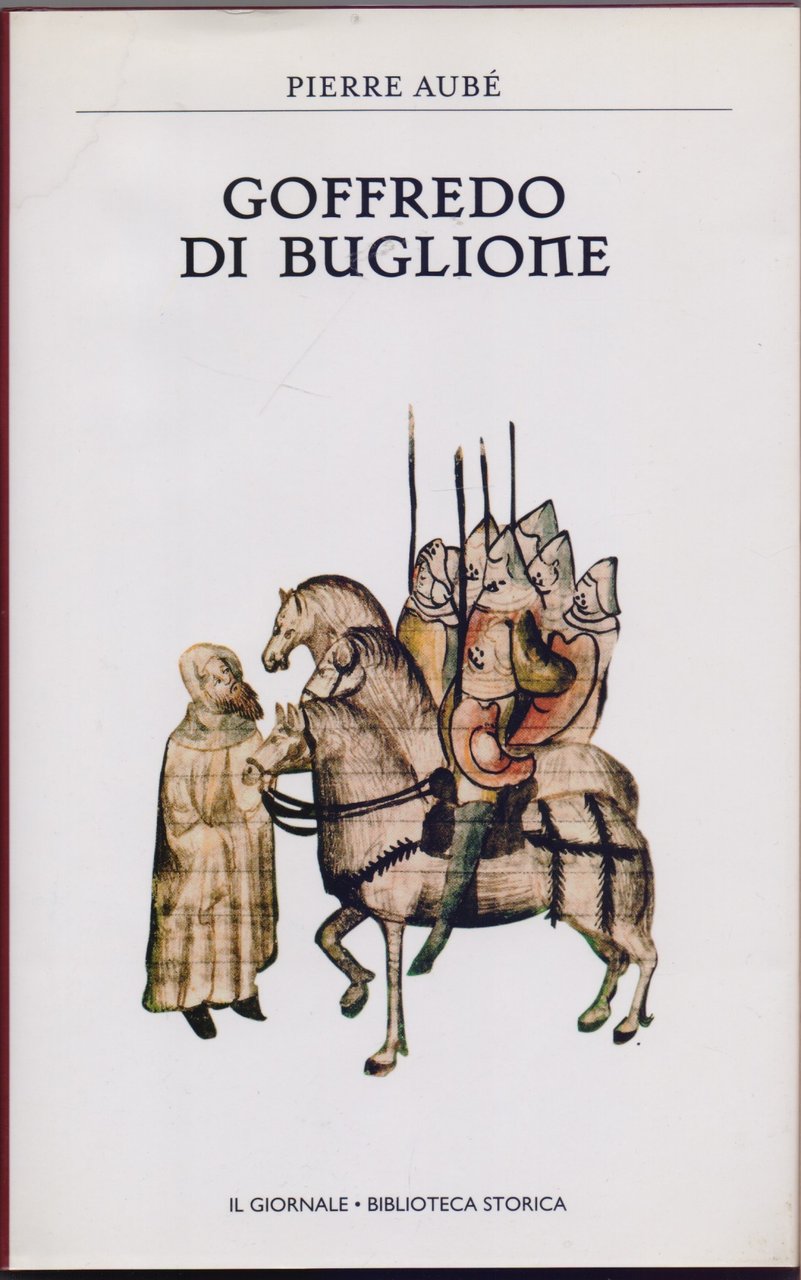 Goffredo di Buglione - Pierre Aubè