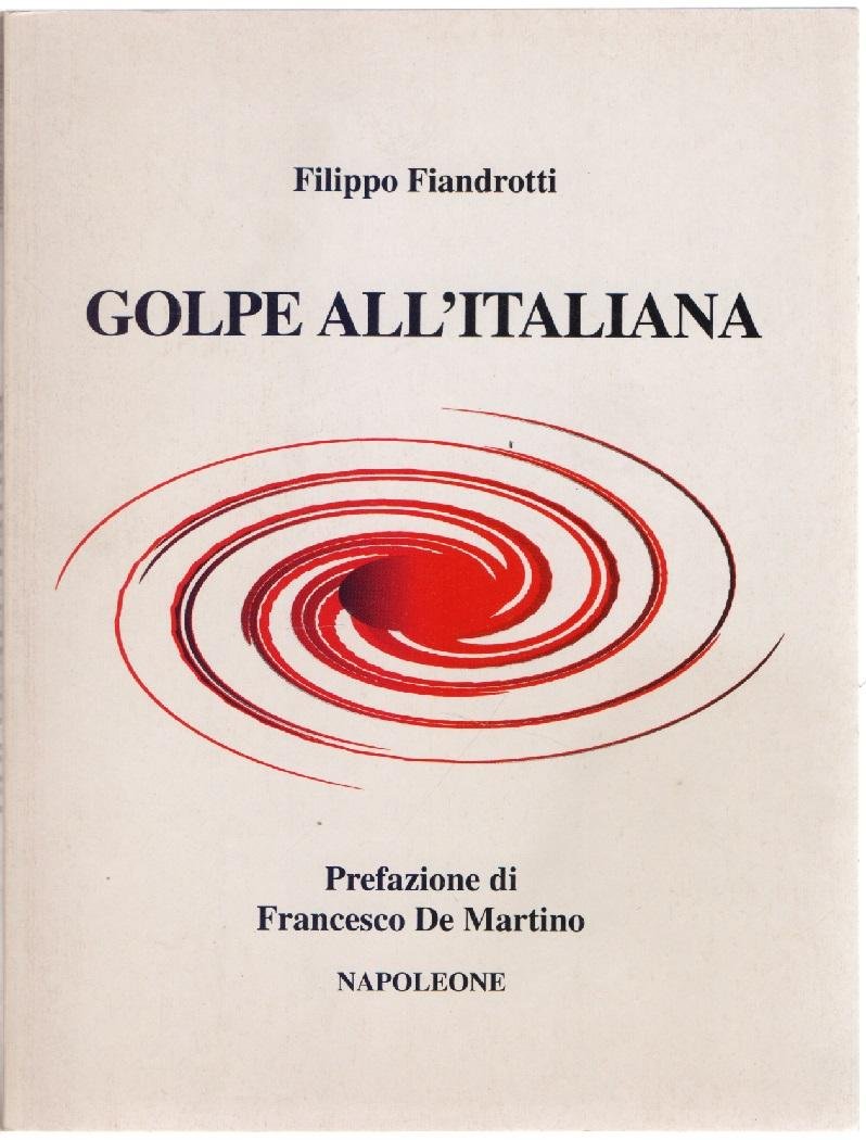 Golpe all'Italiana - Filippo Fiandrotti | Immagine principale