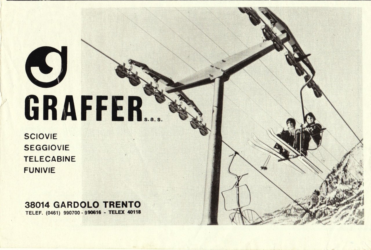 Graffer. Sciovie, seggiovie, telecabine, funivie. Advertising 1976