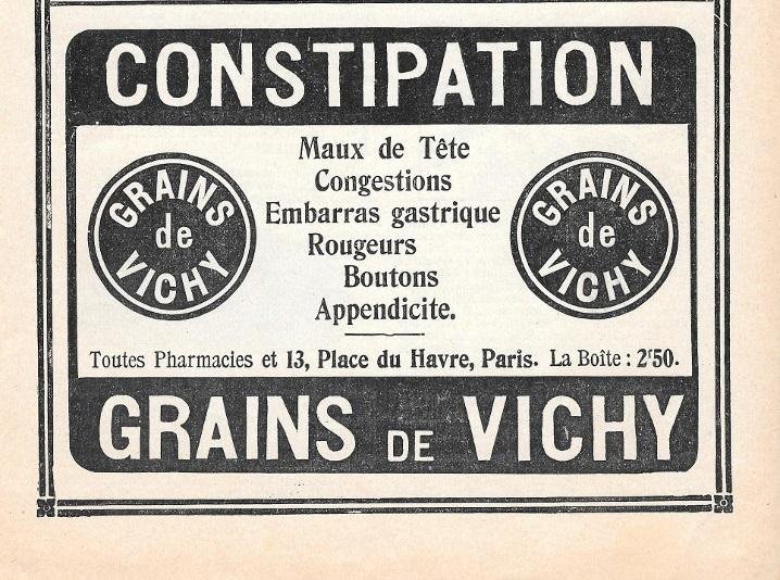 Grains de Vichy. Constipation, maux de tete, congestion... Pubblicita 1906