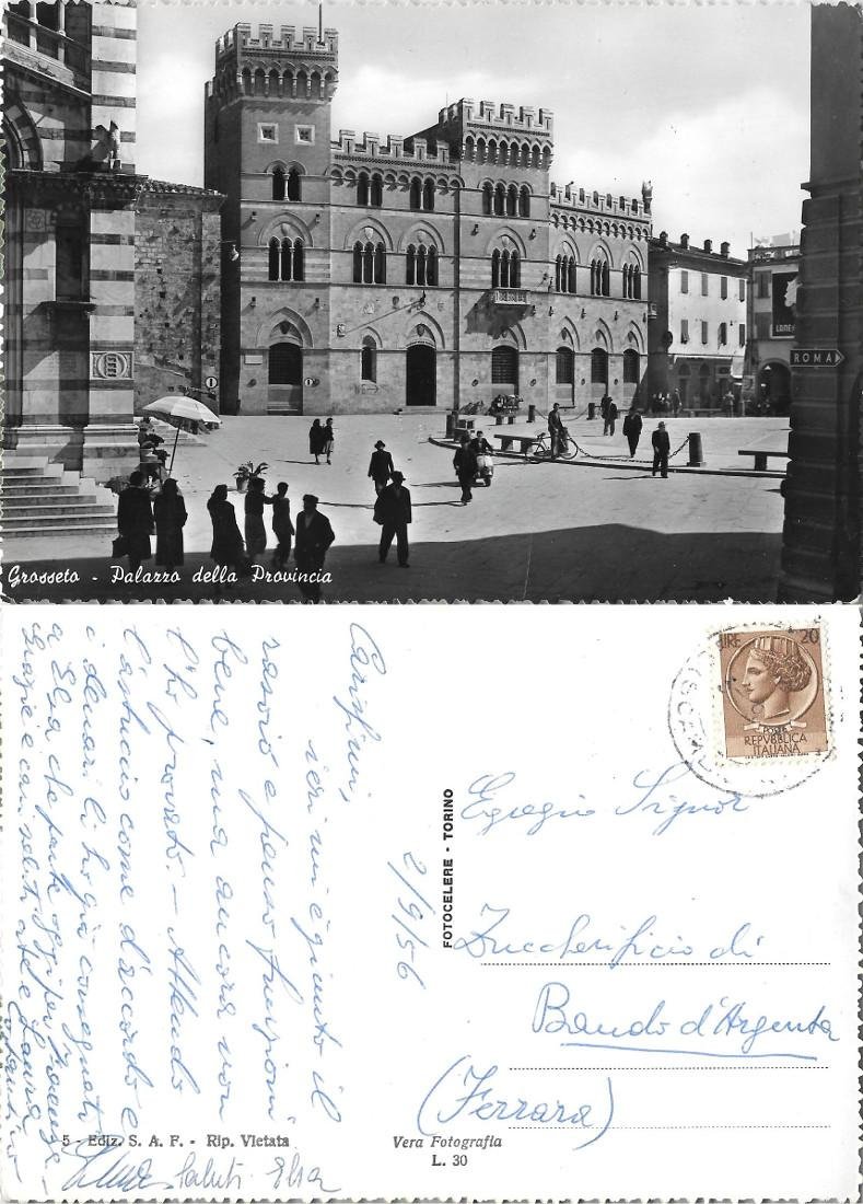 Grosseto. Palazzo della Provincia. Viaggiata 1956