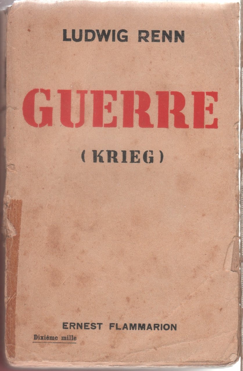 Guerre (Krieg) - Ludwig Renn