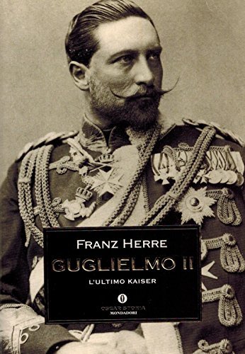 Guglielmo II - Franz Herre