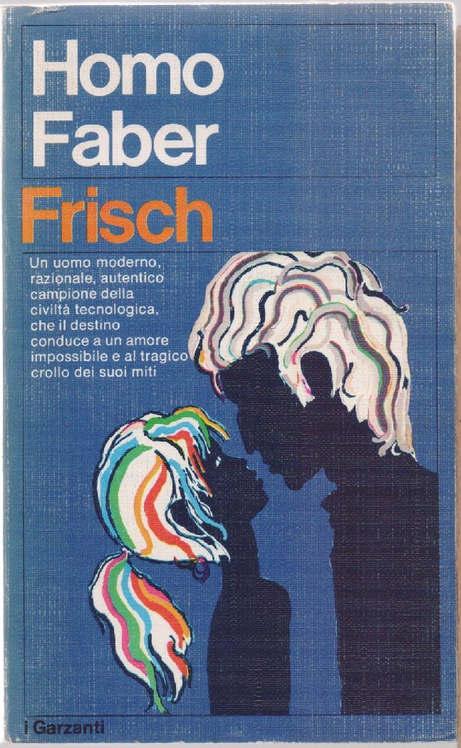 Homo Faber - Max Fisch