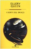 I denti del drago - Ellery Queen