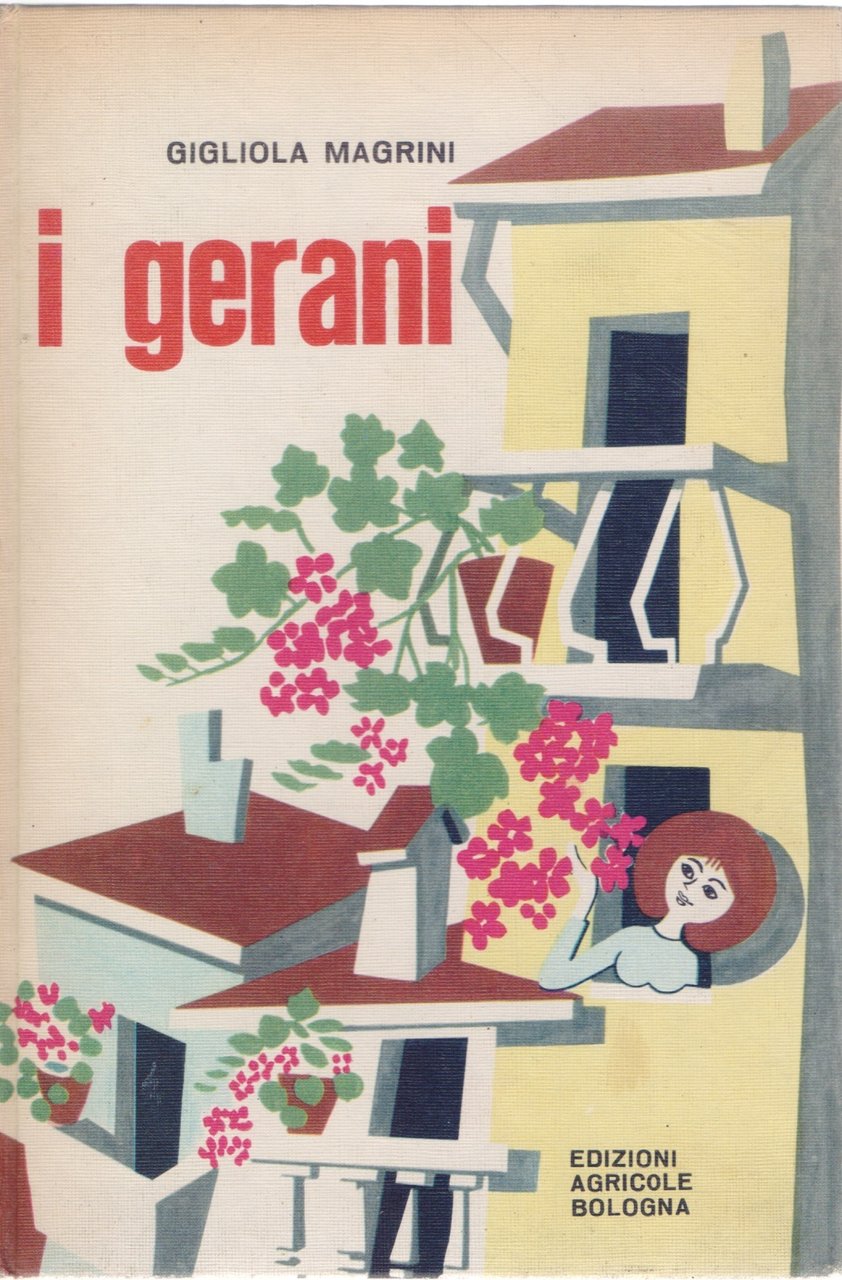 I gerani - Gigliola Magrini