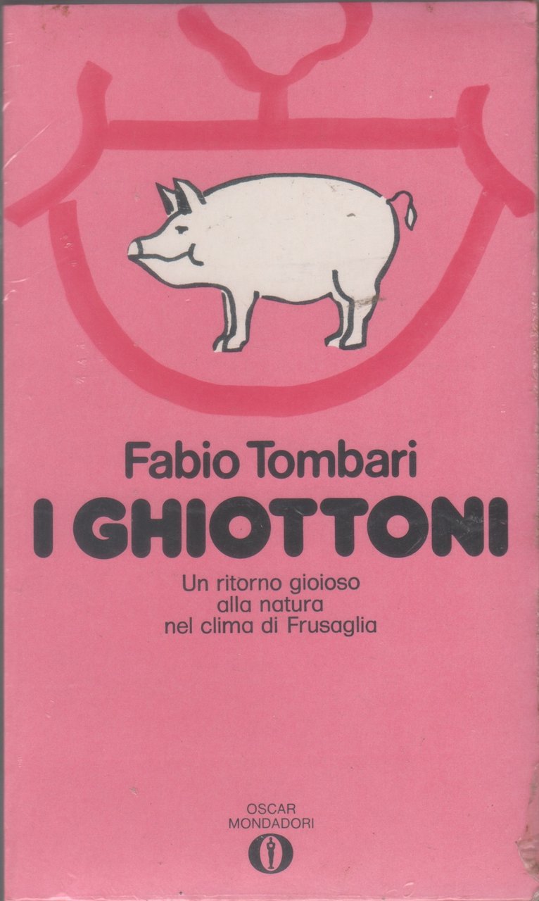 I ghiottoni - Fabio Tombari
