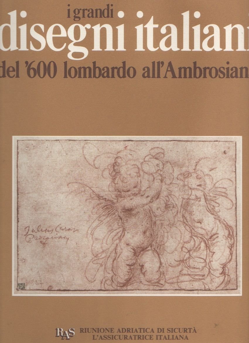 I grandi disegni italiani del '600 lombardo all'Ambrosiana