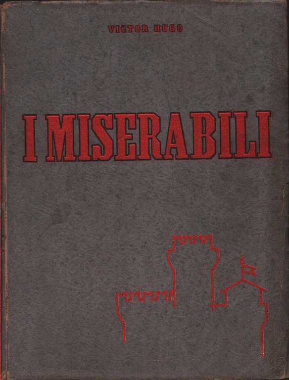 I miserabili - Victor Hugo