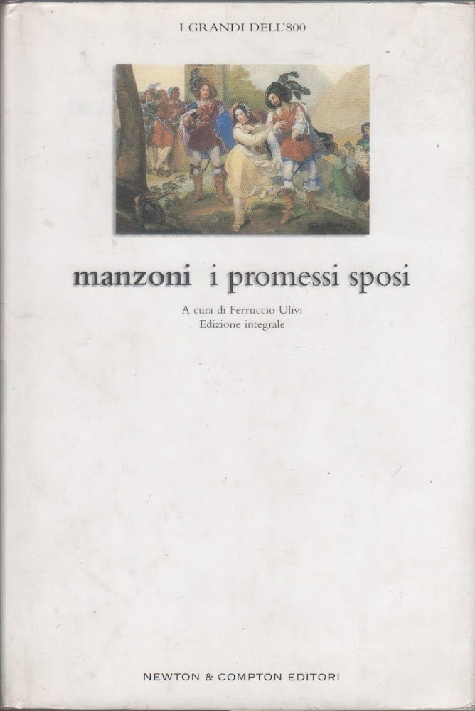 I promessi sposi - Alessandro Manzoni