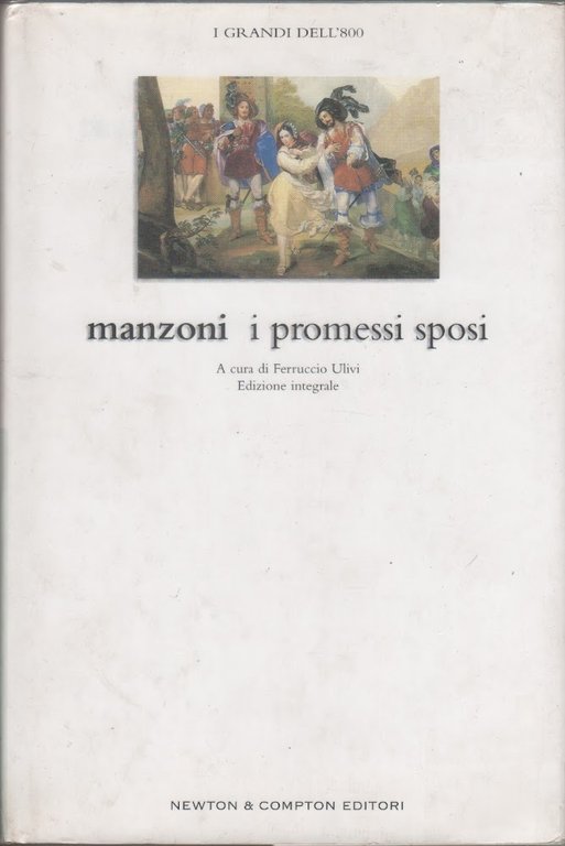 I promessi sposi - Alessandro Manzoni