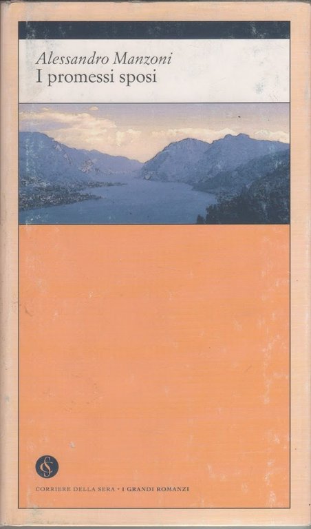 I promessi sposi corriere - Alessandro  Manzoni