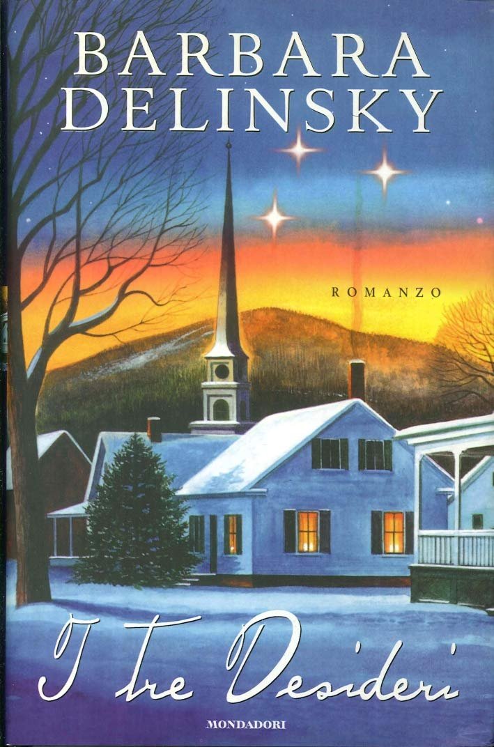 I tre desideri - Barbara Delinsky | Immagine principale