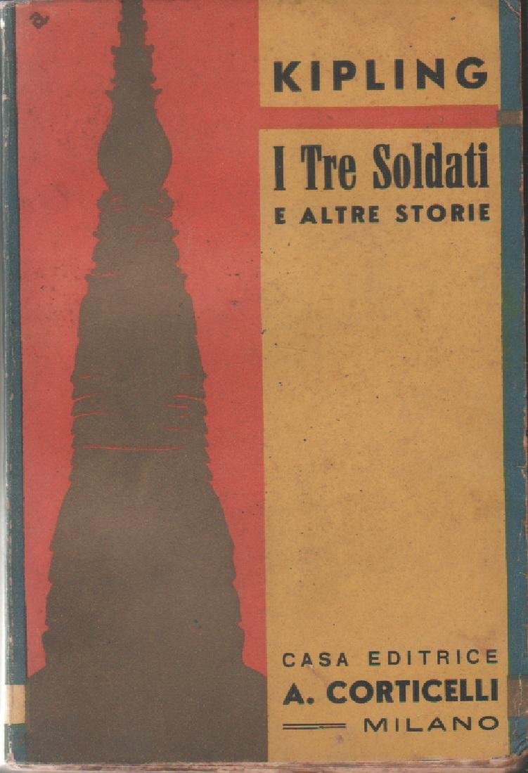 I tre soldati; La storia dei Gadsbys; In bianco e …