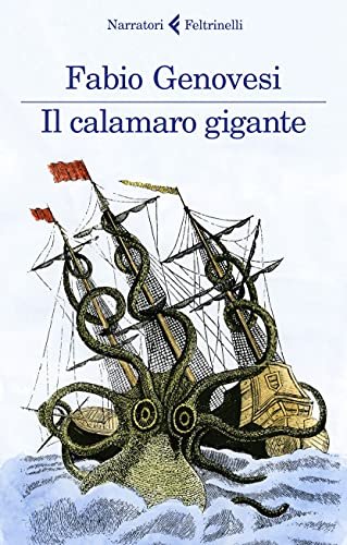 Il calamaro gigante - Fabio Genovesi