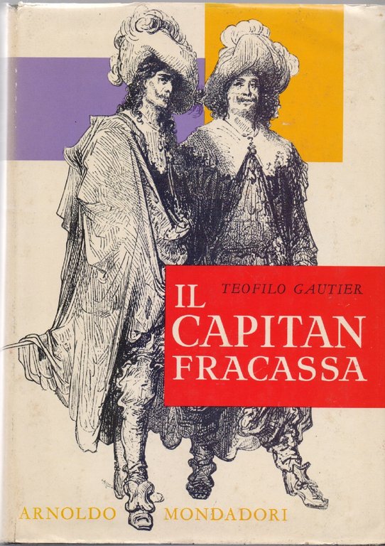Il Capitan Fracassa - Teofilo Gautier