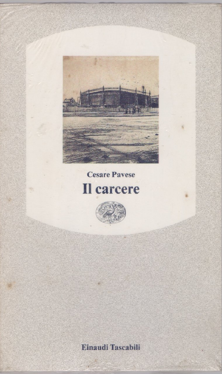 Il carcere - Cesare Pavese