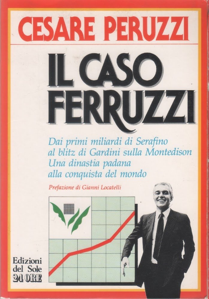 Il caso Ferruzzi - Cesare Peruzzi