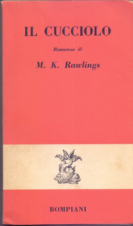 Il cucciolo - M.K. Rawlings