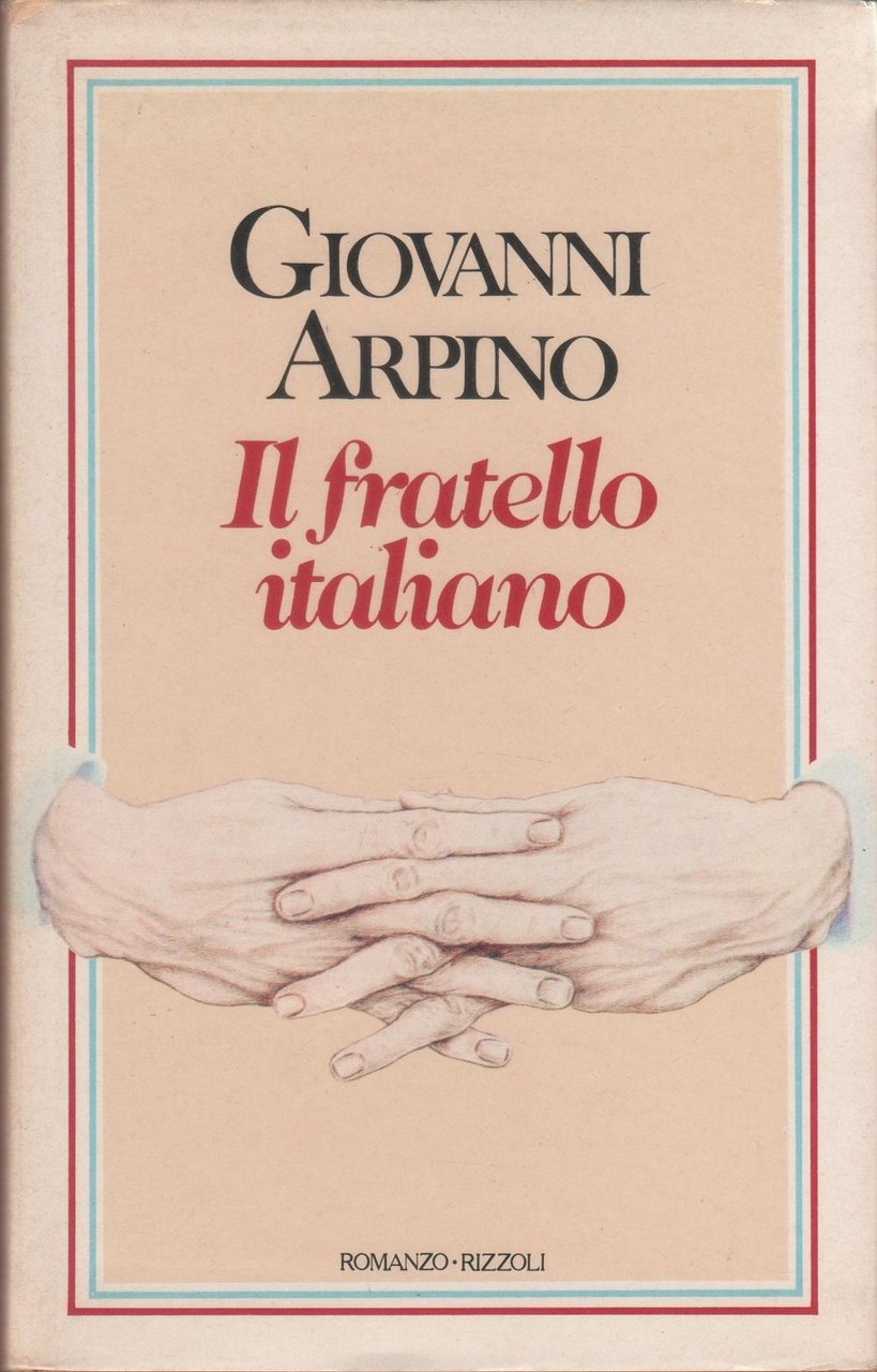 Il fratello italiano - Giovanni Arpino